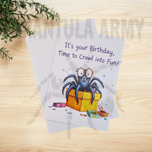 Cute tarantula sitting on top of a gift with the slogan It's Your Birthday, Time to Crawl into Fun!