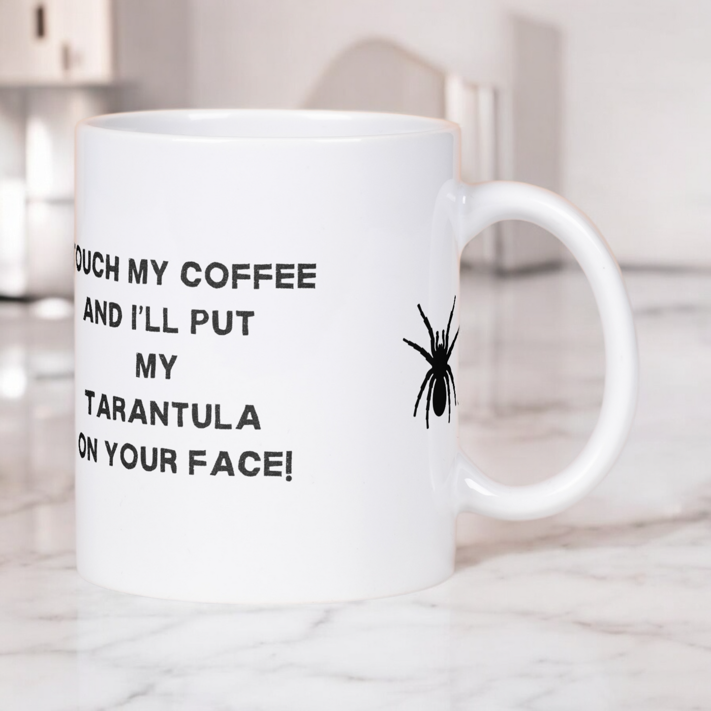 Touch My Coffee Mug - 11oz