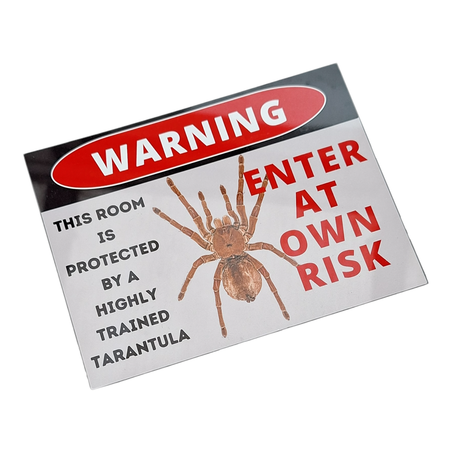 Tarantula Metal Warning Sign